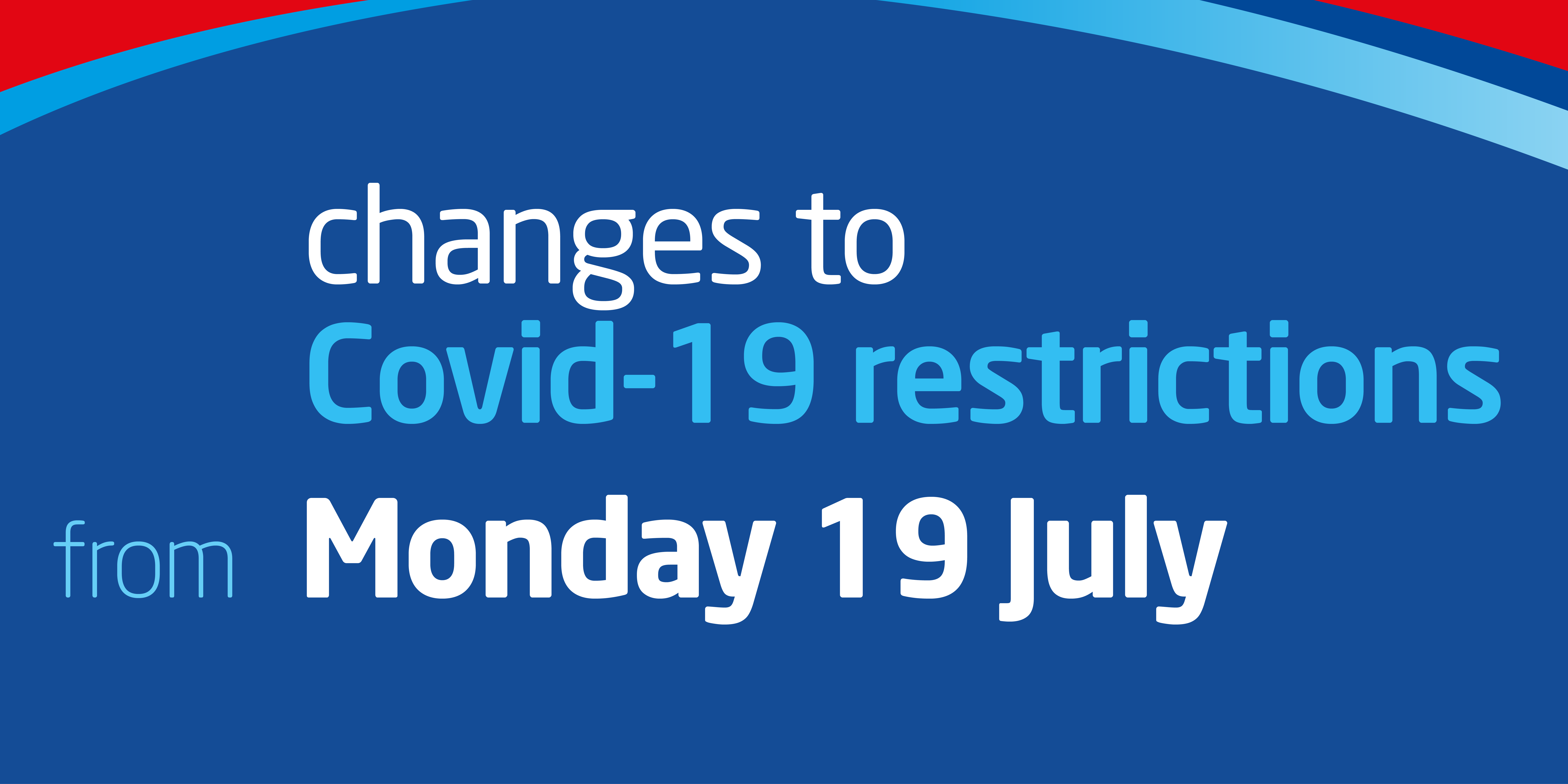 Changes to covid-19 restrictions in text