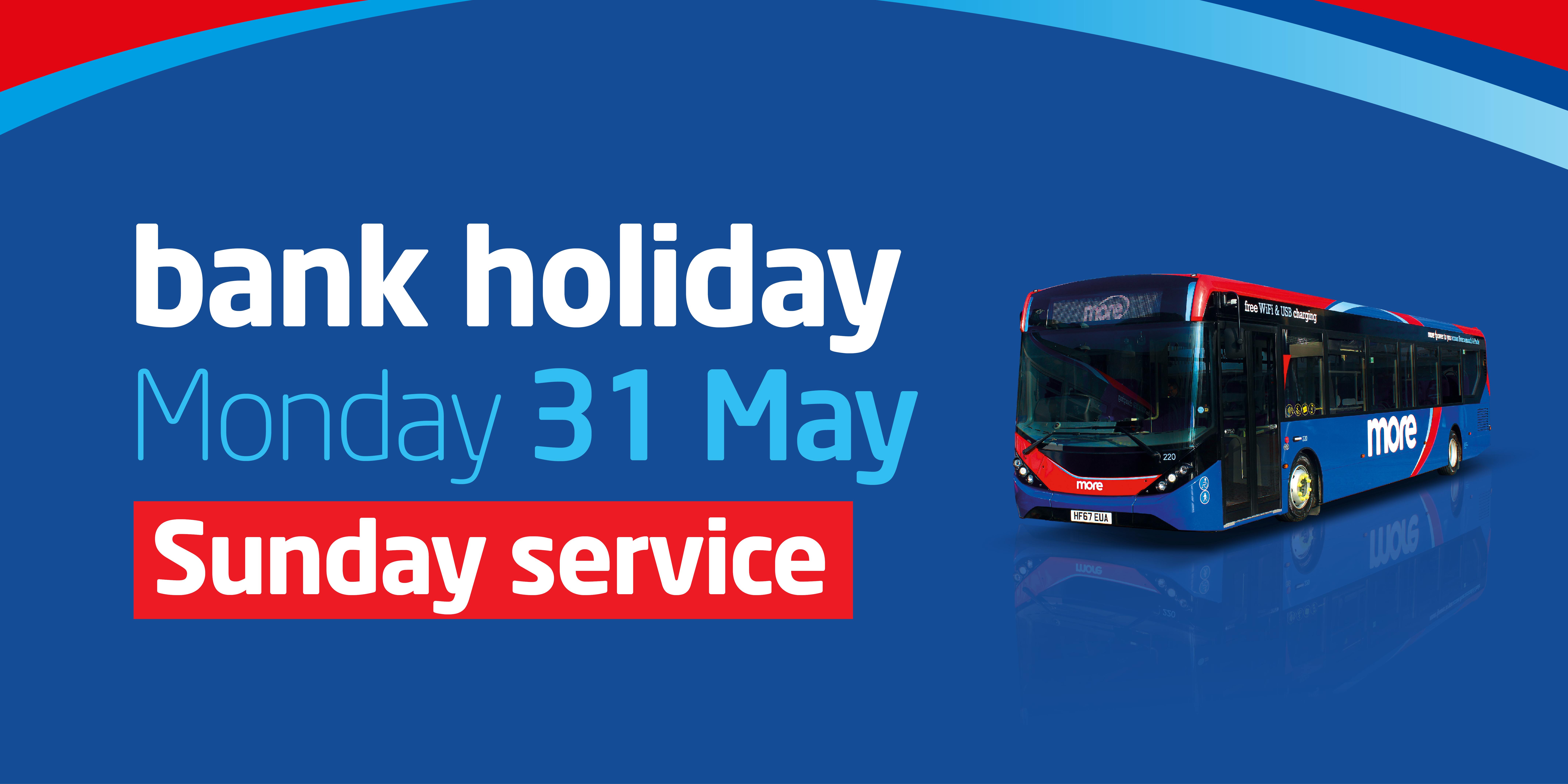 An image of a bus with information about the bank holiday's sunday service