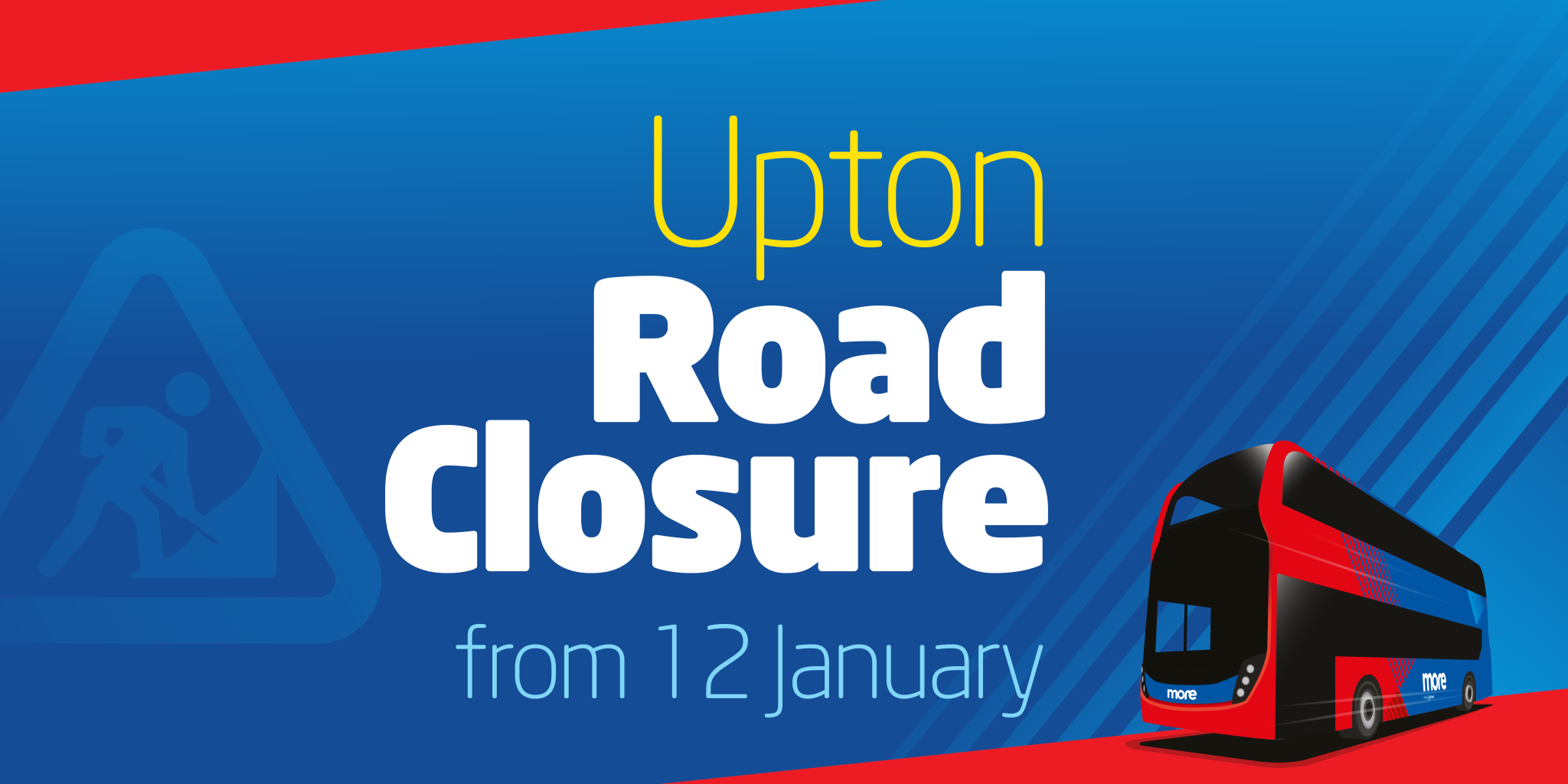 Upton Road Closure from 12 January