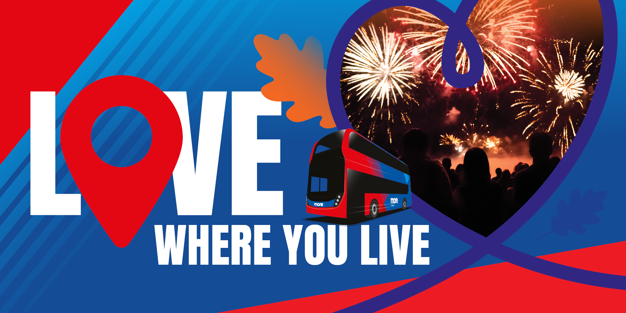Image with "Love Where You Live" and a heart with fireworks inside