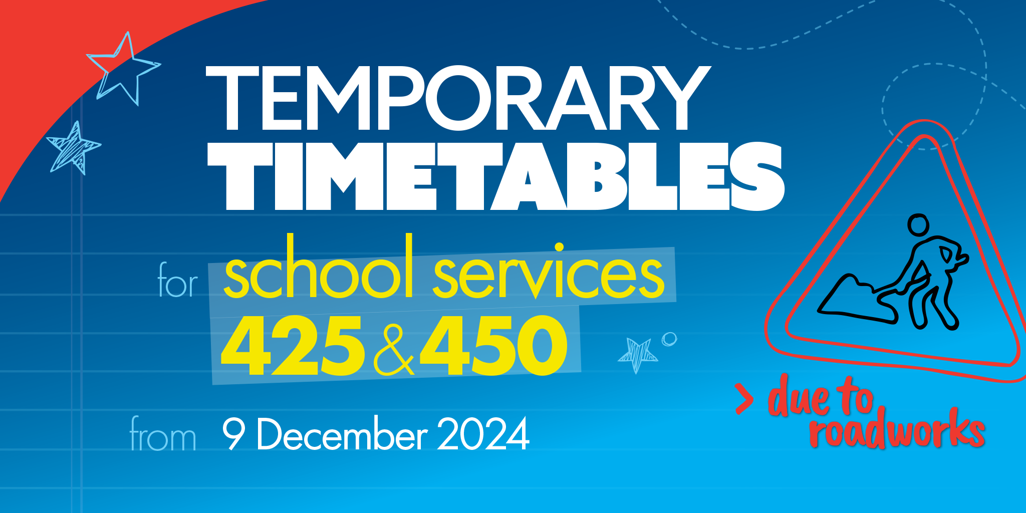Temporary timetables for school services 425 & 450