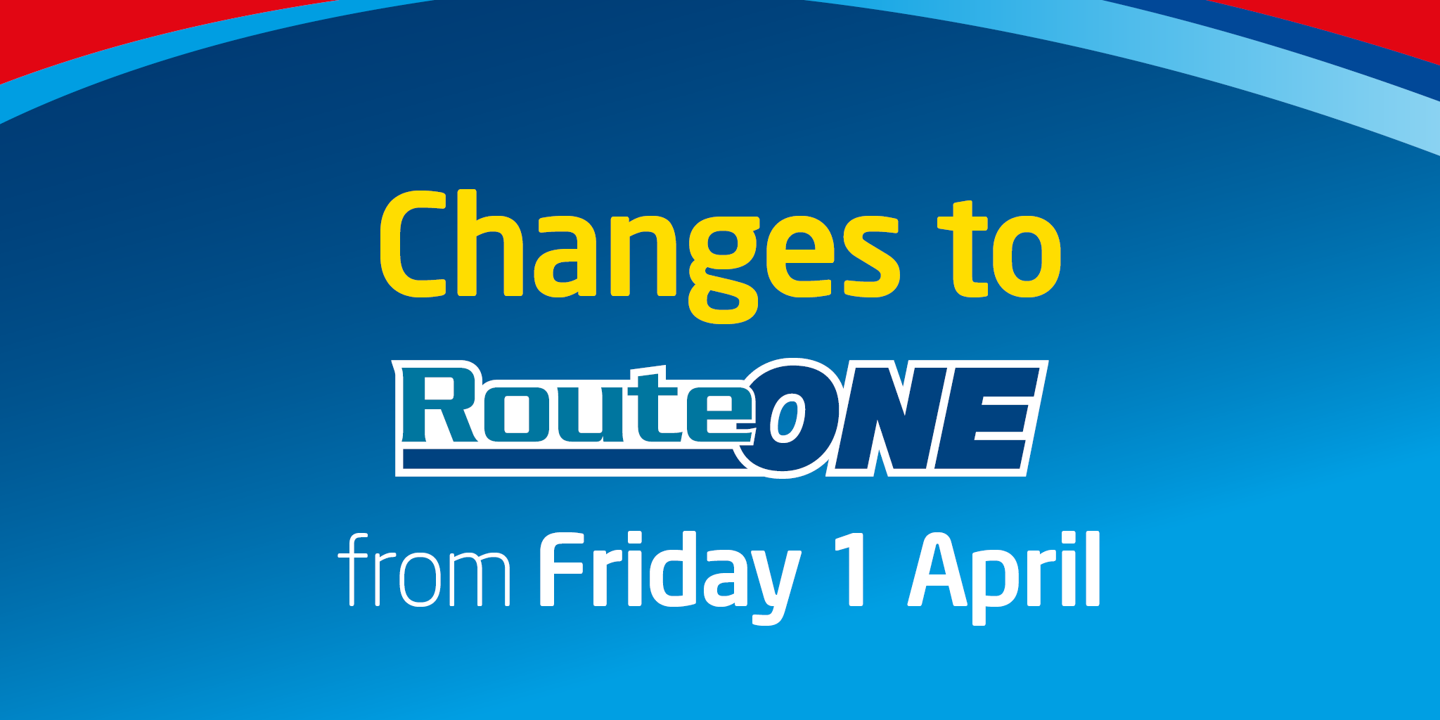 changes to route one from friday 1st april