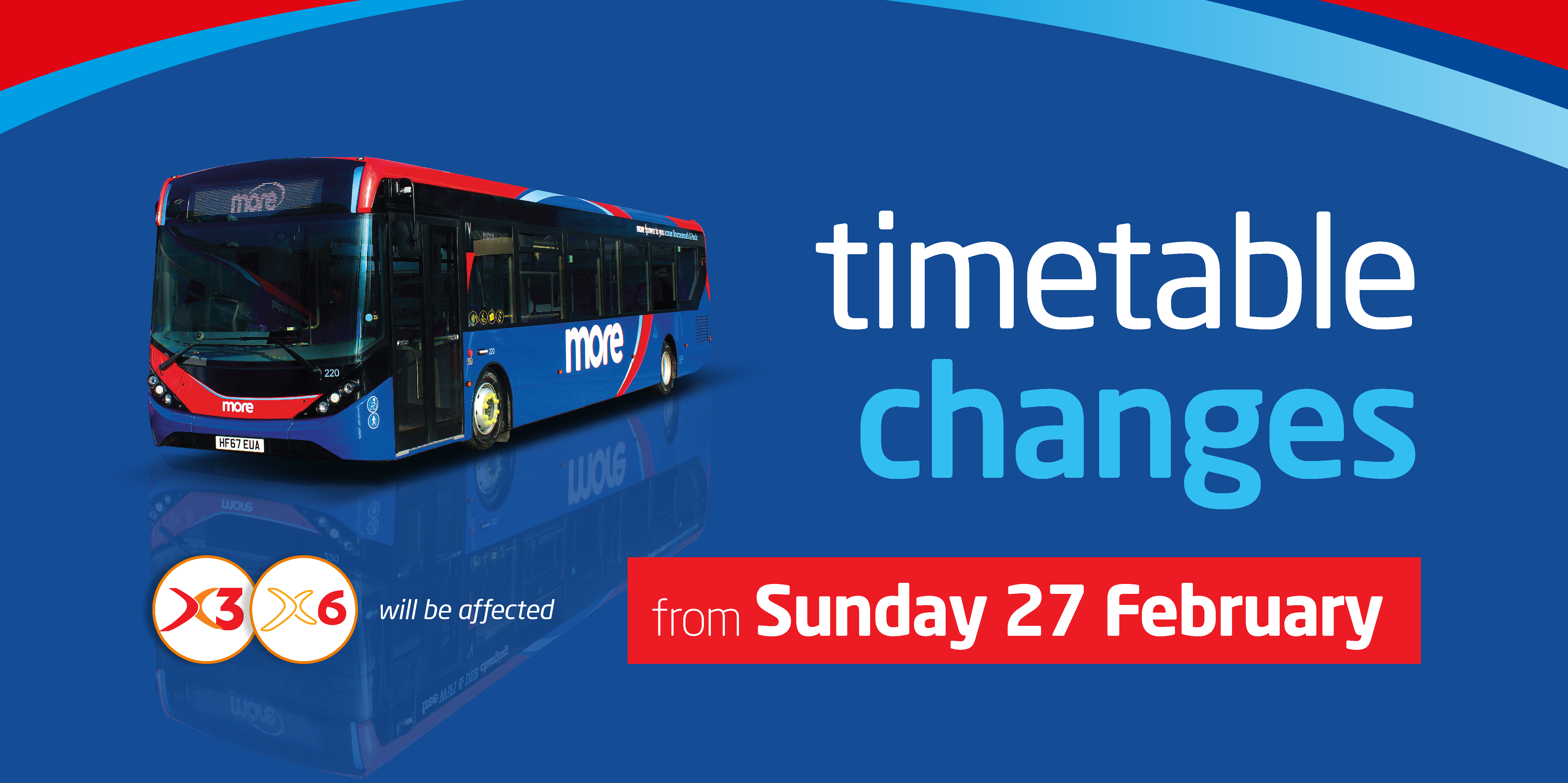timetable changes from sunday 27th february - x3 and x6